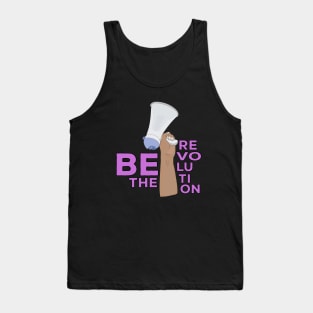 Be the Revolution Tank Top